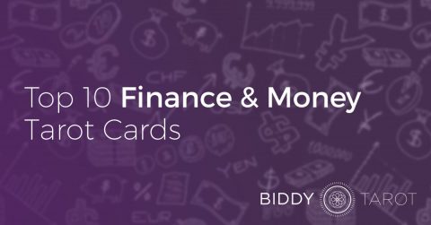 Top 10 Finance and Money Tarot Cards