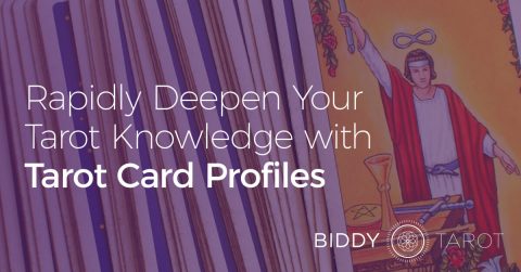 Rapidly-Deepen-Your-Tarot-Knowledge-with-Tarot-Card-Profiles