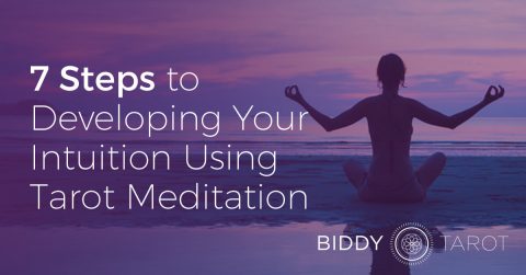7-Steps-to-Developing-Your-Intuition-Using-Tarot-Meditation