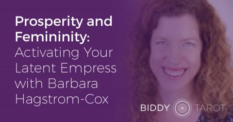 Prosperity-and-Femininity-Activating-Your-Latent-Empress-with-Barbara-Hagstrom-Cox