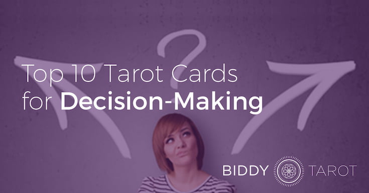 Top 10 Tarot Cards for Decision-Making Top 10 Tarot Cards for Decision-Making