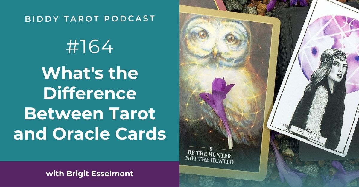 BTP164: What's the Difference Between Tarot and Oracle Cards BTP164: What's the Difference Between Tarot and Oracle Cards