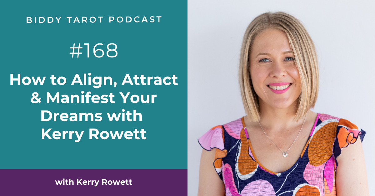 BTP168: How to Align, Attract & Manifest Your Dreams with Kerry Rowett BTP168: How to Align, Attract & Manifest Your Dreams with Kerry Rowett
