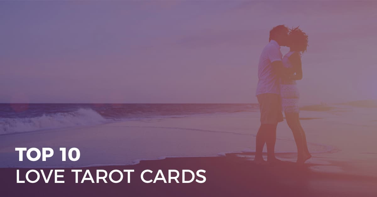 Top 10 Love Tarot Cards FB-Blog-20180208-top-10-love-tarot-cards